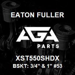 XST550SHDX Eaton Fuller BSKT: 3/4" & 1" #53 80MES H 5/32"PERF 316SS | AGA Parts