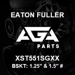 XST551SGXX Eaton Fuller BSKT: 1.25" & 1.5" #53 1 /8 "PERF 316SS | AGA Parts