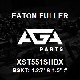 XST551SHBX Eaton Fuller BSKT: 1.25" & 1.5" #53 4 0 MESH 5/32"P 316SS | AGA Parts