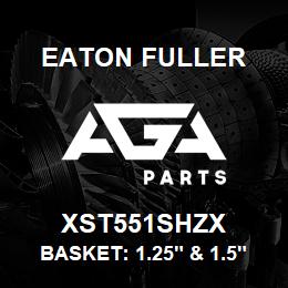 XST551SHZX Eaton Fuller BASKET: 1.25" & 1.5" #53 500MESH 5/32"P 316SS | AGA Parts