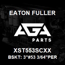 XST553SCXX Eaton Fuller BSKT: 3"#53 3/64"PERF 31 6SS | AGA Parts