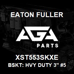 XST553SKXE Eaton Fuller BSKT: HVY DUTY 3" #53 1/ 4"PERF 316SS | AGA Parts