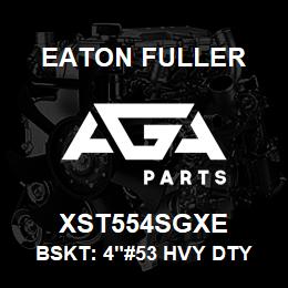 XST554SGXE Eaton Fuller BSKT: 4"#53 HVY DTY 1/8" PERF 316SS | AGA Parts