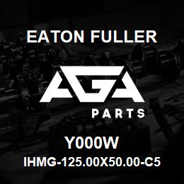 Y000W Eaton Fuller IHMG-125.00X50.00-C5-90. 00-2-T-H-B-2-5-Y000W | AGA Parts