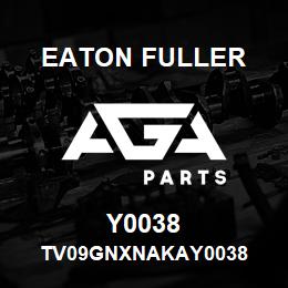 Y0038 Eaton Fuller TV09GNXNAKAY0038 | AGA Parts