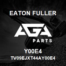 Y00E4 Eaton Fuller TV09EJXT44AY00E4 | AGA Parts