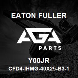 Y00JR Eaton Fuller CFD4-IHMG-40X25-B3-18-2- G-H-B-1-1-Y00JR | AGA Parts