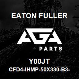 Y00JT Eaton Fuller CFD4-IHMP-50X330-B3-36-2 -G-H-B-1-1-Y00JT | AGA Parts