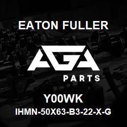 Y00WK Eaton Fuller IHMN-50X63-B3-22-X-G-H-B -1-1-Y00WK | AGA Parts