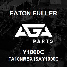 Y1000C Eaton Fuller TA10NRBX1SAY1000C | AGA Parts