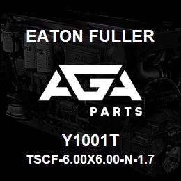 Y1001T Eaton Fuller TSCF-6.00X6.00-N-1.75-6- N-N-N-1-1-Y1001T | AGA Parts