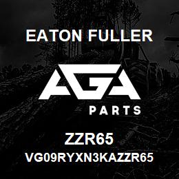 ZZR65 Eaton Fuller VG09RYXN3KAZZR65 | AGA Parts