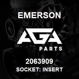 2063909 Emerson Socket: Insert | AGA Parts