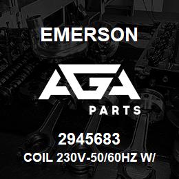 2945683 Emerson Coil 230V-50/60Hz w/o Socket | AGA Parts