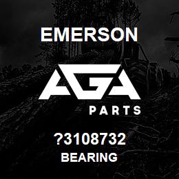 ?3108732 Emerson Bearing | AGA Parts