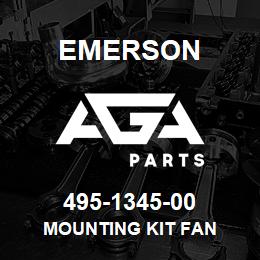 495-1345-00 Emerson Mounting Kit Fan | AGA Parts