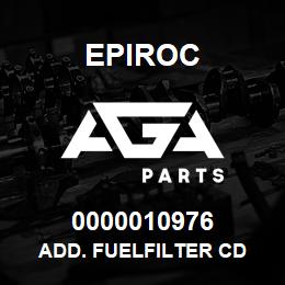 0000010976 Epiroc ADD. FUELFILTER CD | AGA Parts