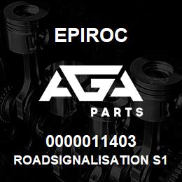 0000011403 Epiroc ROADSIGNALISATION S1,5-2LP | AGA Parts