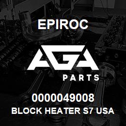 0000049008 Epiroc BLOCK HEATER S7 USA | AGA Parts