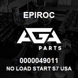 0000049011 Epiroc NO LOAD START S7 USA | AGA Parts