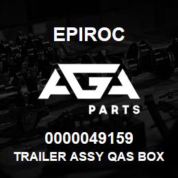 0000049159 Epiroc TRAILER ASSY QAS BOX A HB | AGA Parts