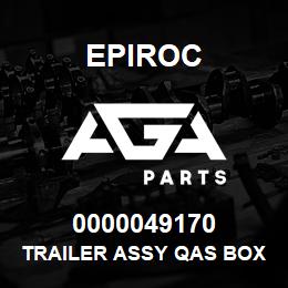 0000049170 Epiroc TRAILER ASSY QAS BOX D EB | AGA Parts