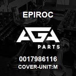 0017986116 Epiroc COVER-UNIT:M | AGA Parts