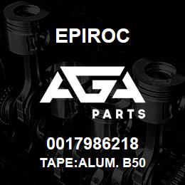 0017986218 Epiroc TAPE:ALUM. B50 | AGA Parts