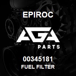 00345181 Epiroc FUEL FILTER | AGA Parts