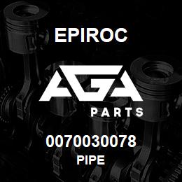 0070030078 Epiroc PIPE | AGA Parts