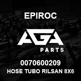 0070600209 Epiroc HOSE TUBO RILSAN 8X6 TRASP. | AGA Parts