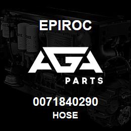 0071840290 Epiroc HOSE | AGA Parts