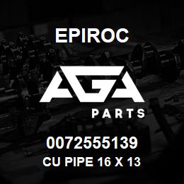 0072555139 Epiroc CU PIPE 16 X 13 | AGA Parts