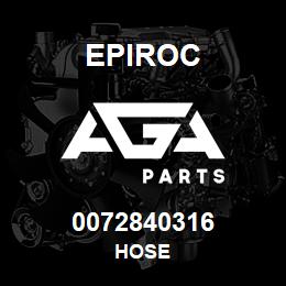 0072840316 Epiroc HOSE | AGA Parts