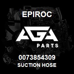 0073854309 Epiroc SUCTION HOSE | AGA Parts