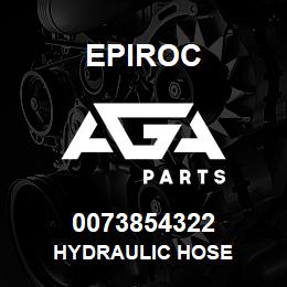 0073854322 Epiroc HYDRAULIC HOSE | AGA Parts