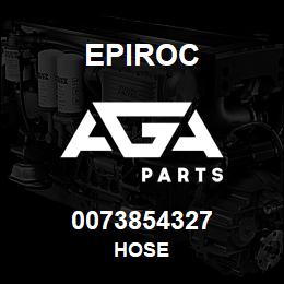 0073854327 Epiroc HOSE | AGA Parts