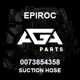 0073854358 Epiroc SUCTION HOSE | AGA Parts