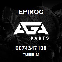 0074347108 Epiroc TUBE:M | AGA Parts