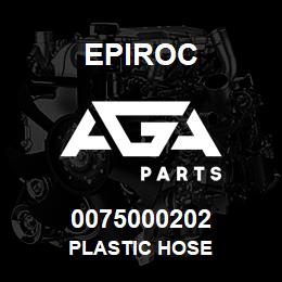 0075000202 Epiroc PLASTIC HOSE | AGA Parts