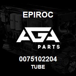 0075102204 Epiroc TUBE | AGA Parts