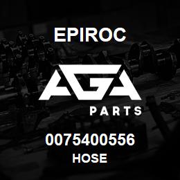 0075400556 Epiroc HOSE | AGA Parts