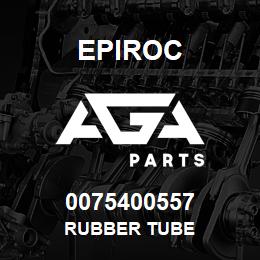 0075400557 Epiroc RUBBER TUBE | AGA Parts