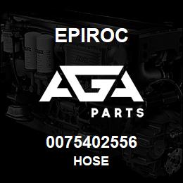 0075402556 Epiroc HOSE | AGA Parts