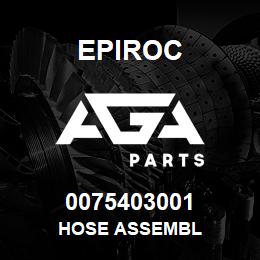 0075403001 Epiroc HOSE ASSEMBL | AGA Parts