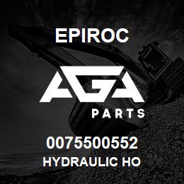 0075500552 Epiroc HYDRAULIC HO | AGA Parts