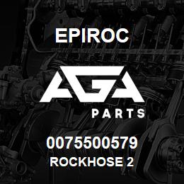 0075500579 Epiroc ROCKHOSE 2 | AGA Parts