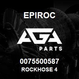 0075500587 Epiroc ROCKHOSE 4 | AGA Parts