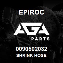 0090502032 Epiroc SHRINK HOSE | AGA Parts