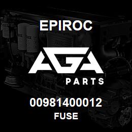 00981400012 Epiroc FUSE | AGA Parts